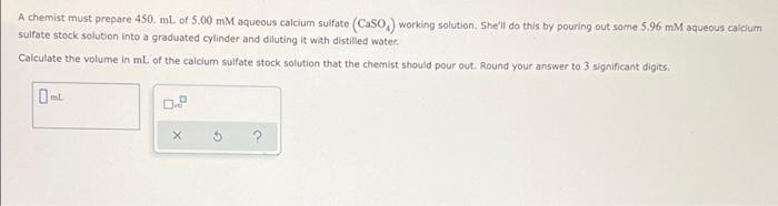 Solved A chemist must prepare 450 mL of 5.00 mm aqueous | Chegg.com