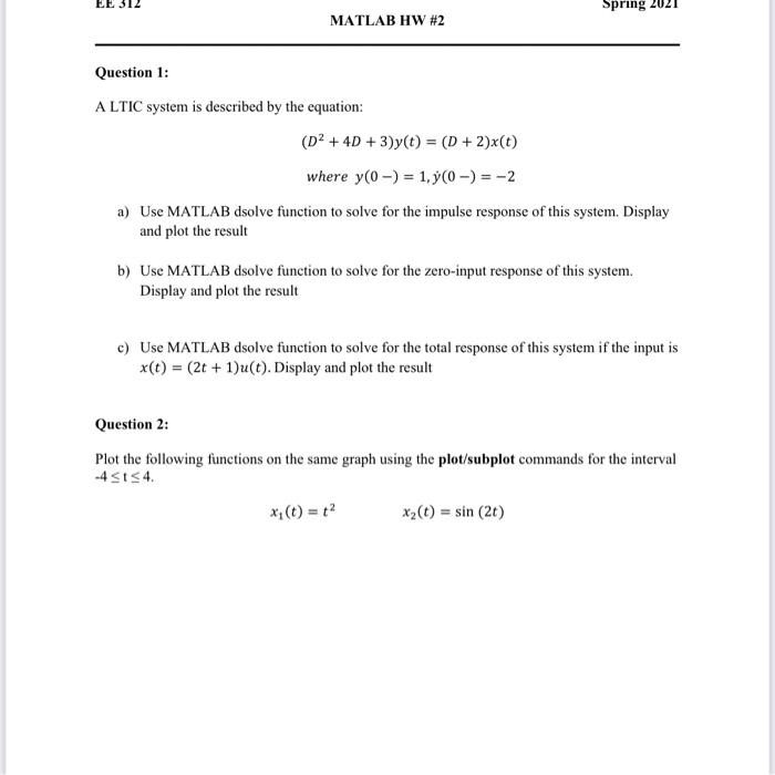Solved EE 312 Spring 2021 MATLAB HW #2 Question 1: ALTIC | Chegg.com