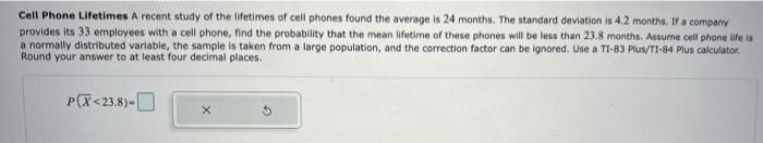 Solved Cell Phone Lifetimes A Recent Study Of The Lifetimes 