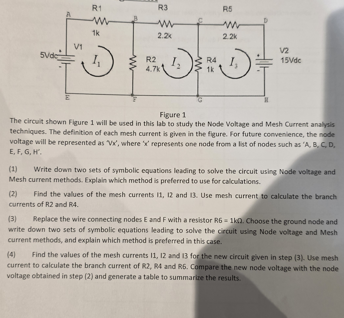 Solved Figure 1The circuit shown Figure 1 ﻿will be used in | Chegg.com