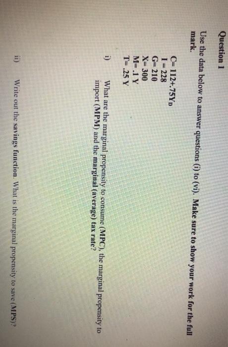 Solved Question 1 Use the data below to answer questions (i) | Chegg.com
