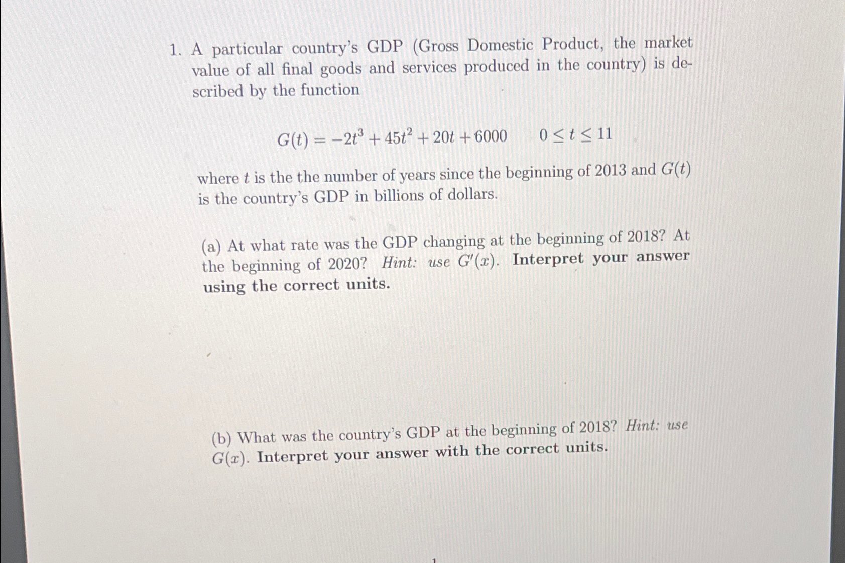 Solved A particular country's GDP (Gross Domestic Product, | Chegg.com