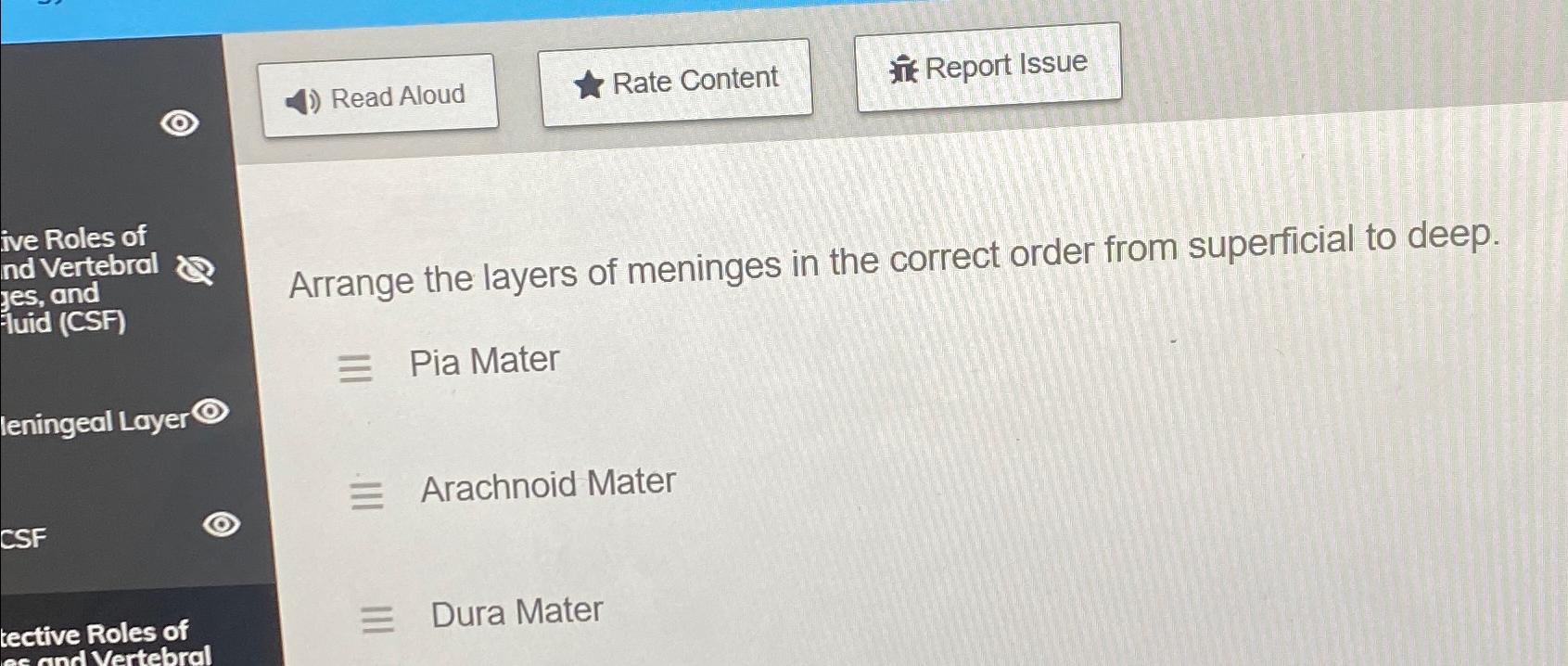 Solved Arrange the layers of meninges in the correct order | Chegg.com