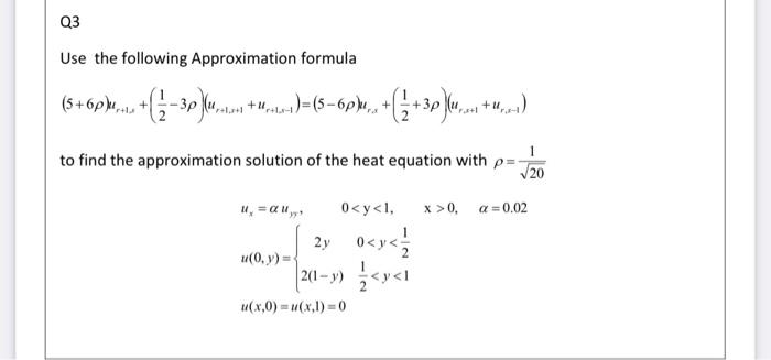 Q3 Use the following Approximation formula 3 6pm Chegg