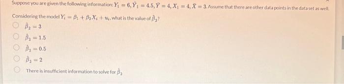 Solved Suppose you are given the following information: | Chegg.com