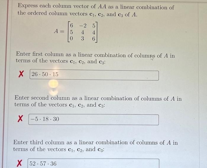 Solved Express each column vector of AA as a linear | Chegg.com
