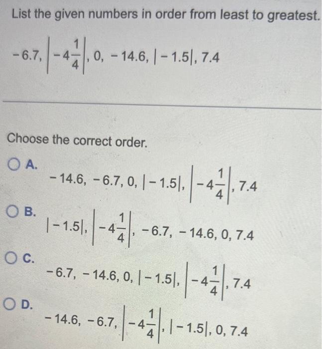 Solved List the given numbers in order from least to | Chegg.com