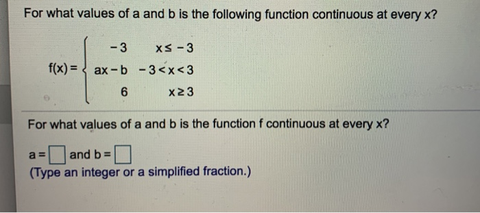 Solved For What Values Of A And B Is The Following Function | Chegg.com