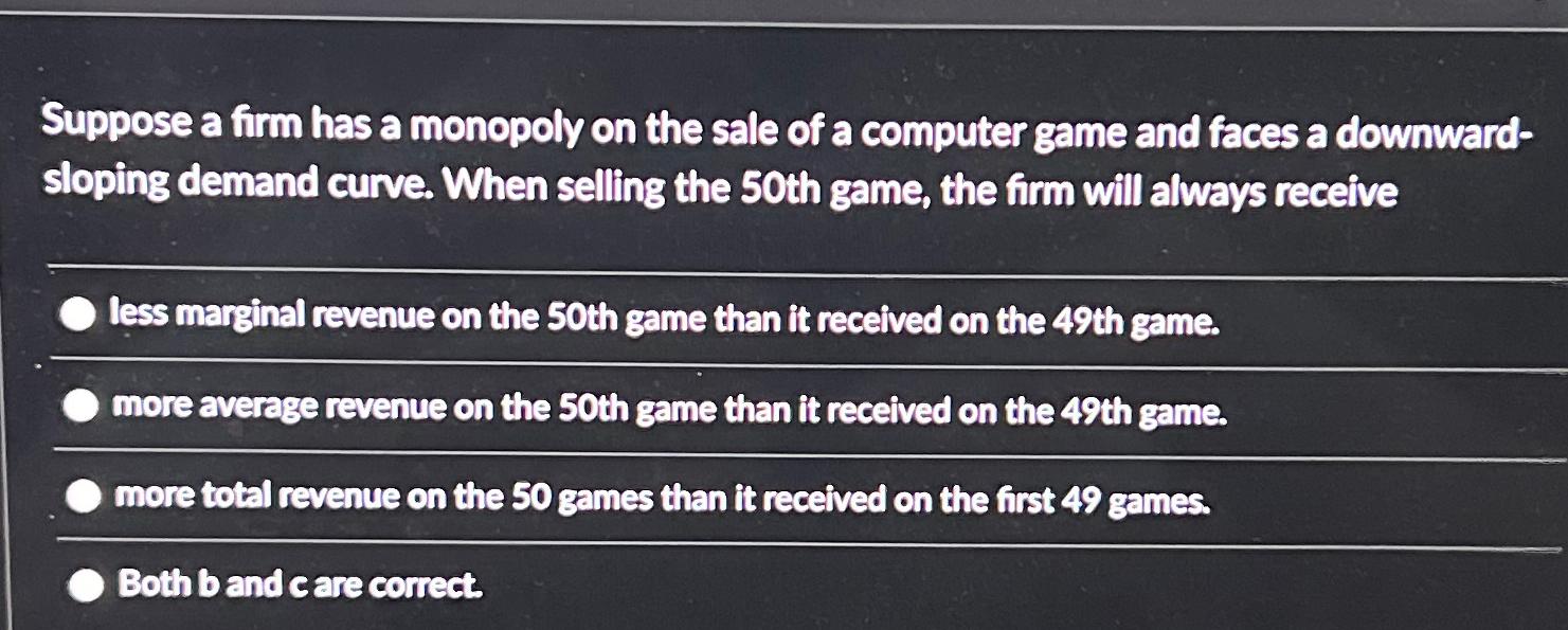 Solved Suppose a firm has a monopoly on the sale of a | Chegg.com