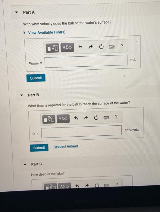 Solved A lead ball is dropped into a lake from a diving