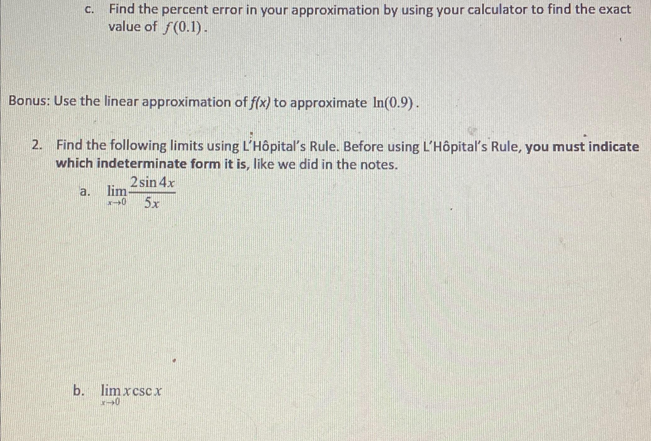 Solved c. ﻿Find the percent error in your approximation by | Chegg.com