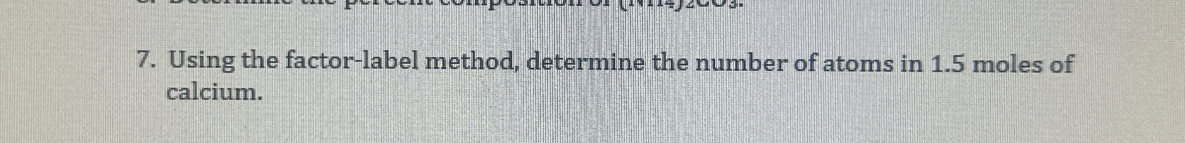 Solved Using the factor-label method, determine the number | Chegg.com