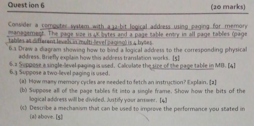 Solved Question 6 (20 marks) Consider a computer system with | Chegg.com