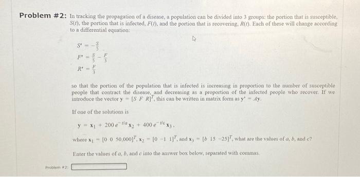 Solved Problem \#2: In Tracking The Propagation Of A | Chegg.com