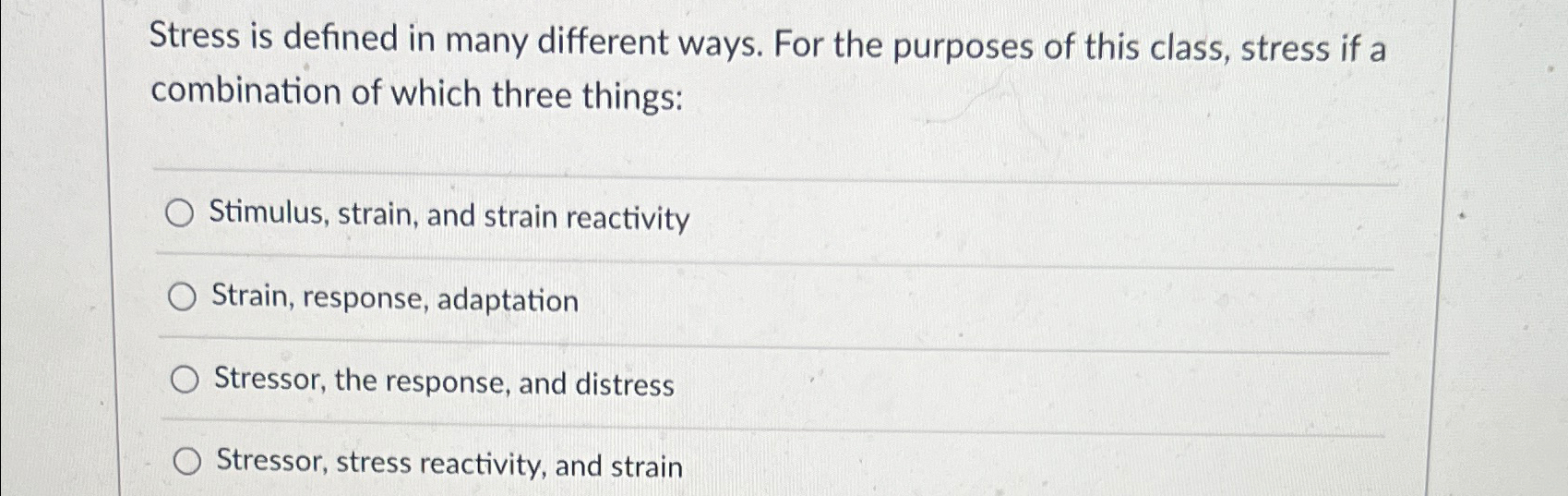Solved Stress is defined in many different ways. For the | Chegg.com