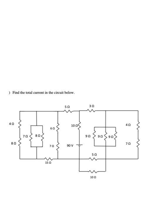 Solved Find the total current in the circuit below. | Chegg.com