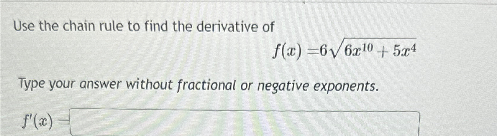 Solved Use the chain rule to find the derivative | Chegg.com