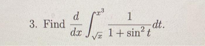 \( \frac{d}{d x} \int_{\sqrt{x}}^{x^{3}} \frac{1}{1+\sin ^{2} t} d t \)