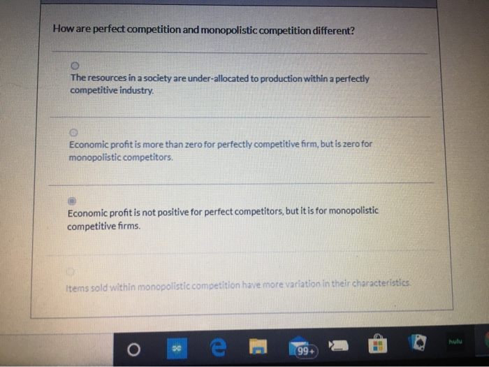 Solved How are perfect competition and monopolistic | Chegg.com