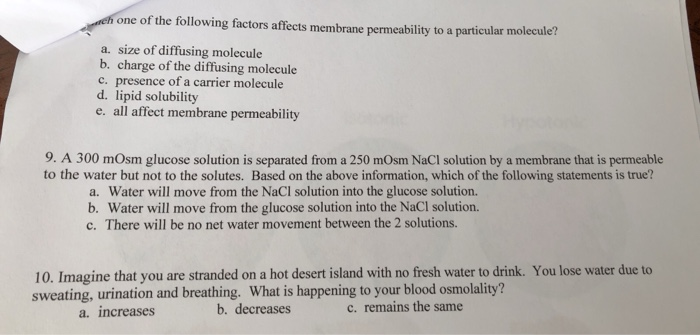 Solved ich one of the following factors affects membrane | Chegg.com