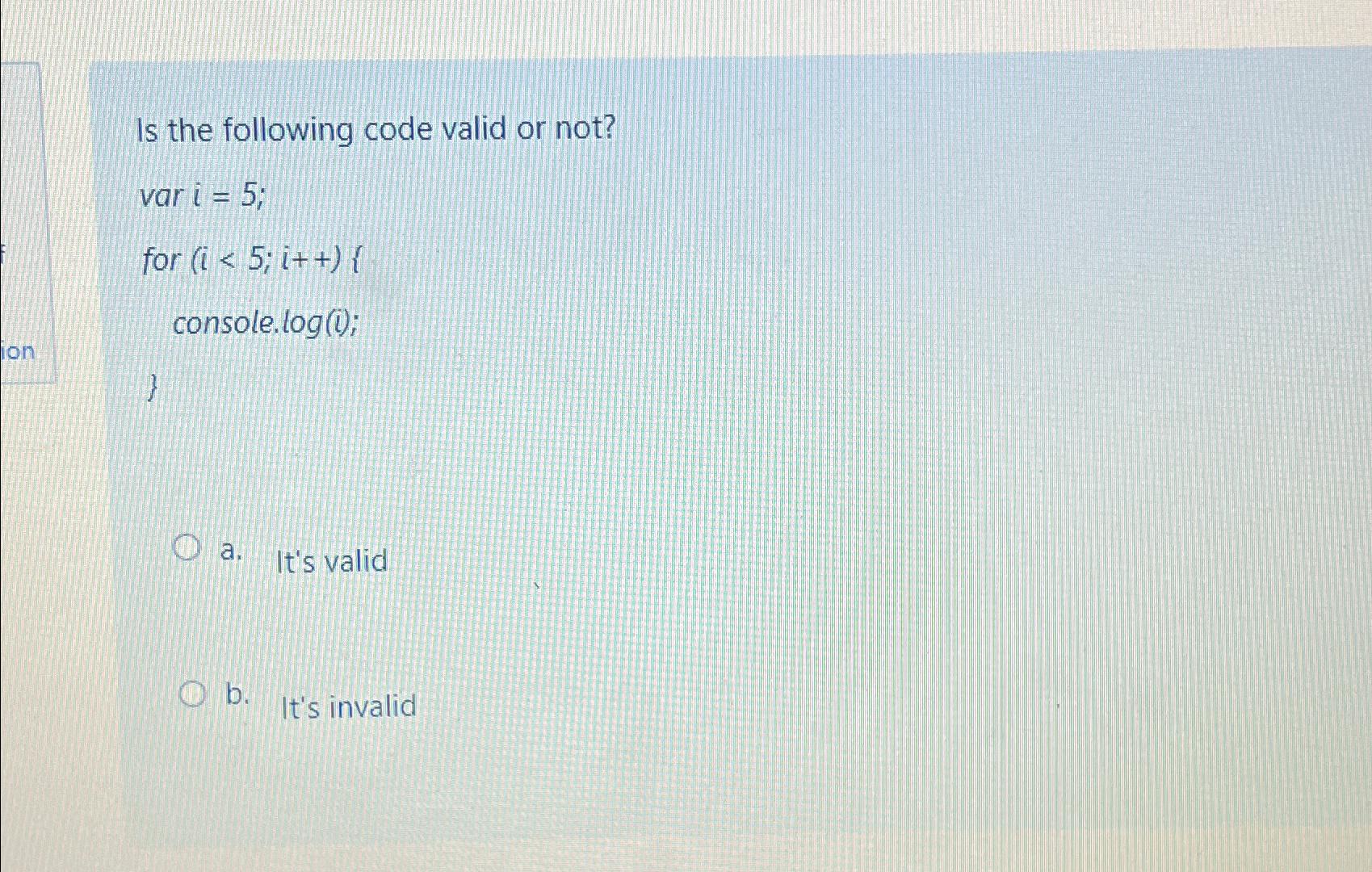 Solved Is the following code valid or not?)