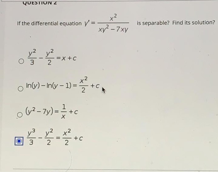 Solved Question Z If The Differential Equation Y Is Chegg Com