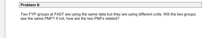 Solved Two FYP groups at FAST are using the same data but | Chegg.com