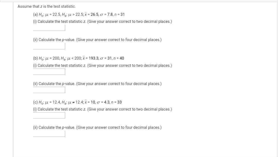 Solved Assume that z is the test statistic. (a) H.: u = | Chegg.com