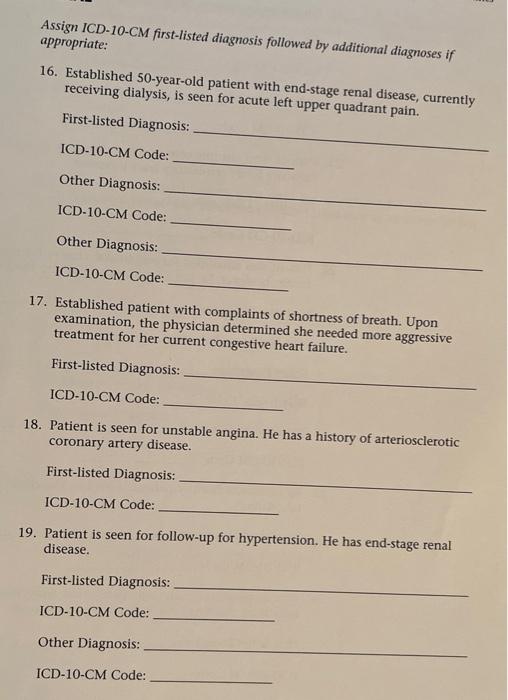 Assign ICD-10-CM first-listed diagnosis followed by | Chegg.com