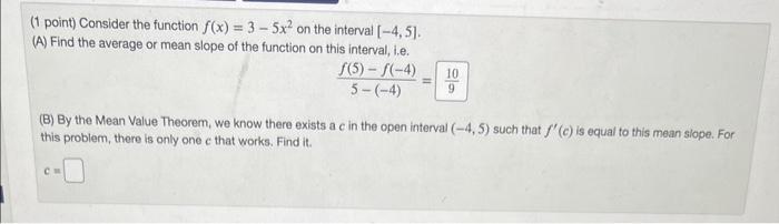 Solved (A) Find the average or mean slope of the function on | Chegg.com