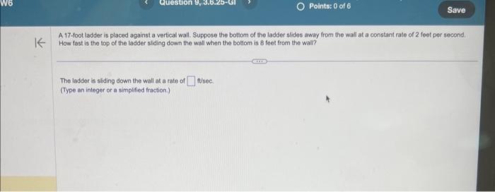 Solved A 17-foot ladder is placed against a vertical wall. | Chegg.com