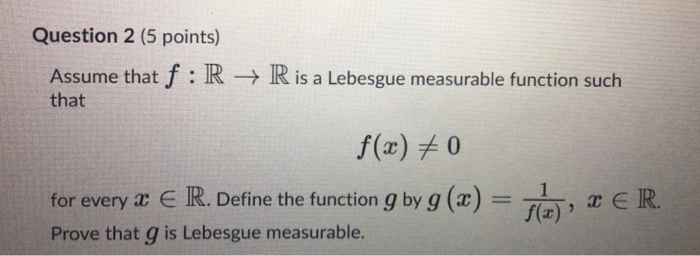 Solved Solve this problem from Real Analysis and the topic | Chegg.com