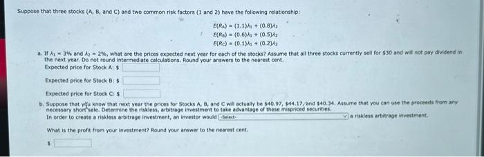 Solved Suppose That Three Stocks (A, B, And C) And Two | Chegg.com