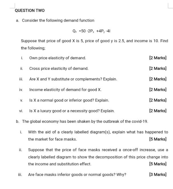 Solved QUESTION TWO a. Consider the following demand | Chegg.com
