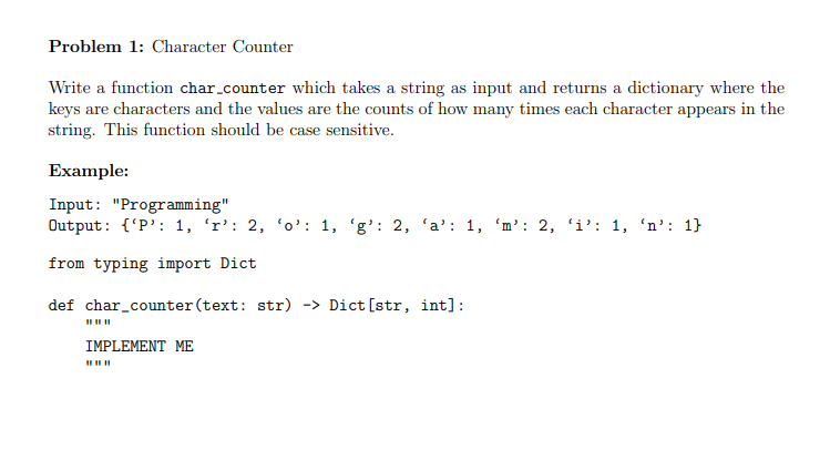 Solved Problem 1: Character Counter Write a function | Chegg.com