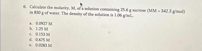 Solved 6. Calculate the molarity, M, of a solution | Chegg.com