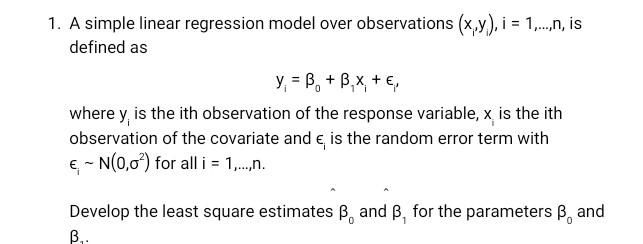 Solved 1. A simple linear regression model over observations | Chegg.com