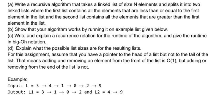 Solved (a) Write a recursive algorithm that takes a linked | Chegg.com