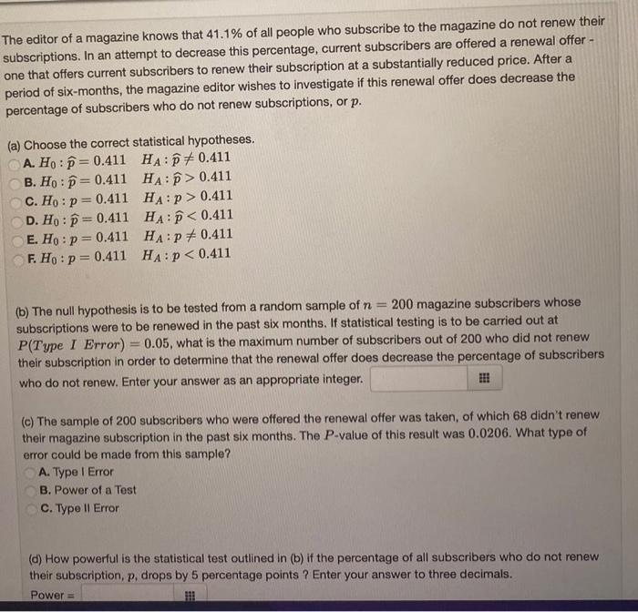 Solved The editor of a magazine knows that 41.1% of all | Chegg.com