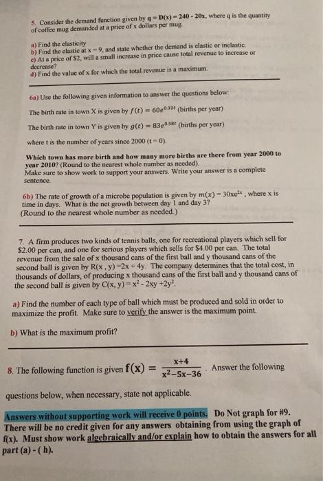 Solved 5. Consider the demand function given by q -(x) - 240 | Chegg.com