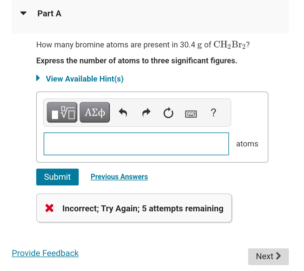 Solved How Many Bromine Atoms Are Present In 30 4 G Of Chegg Com   Image 