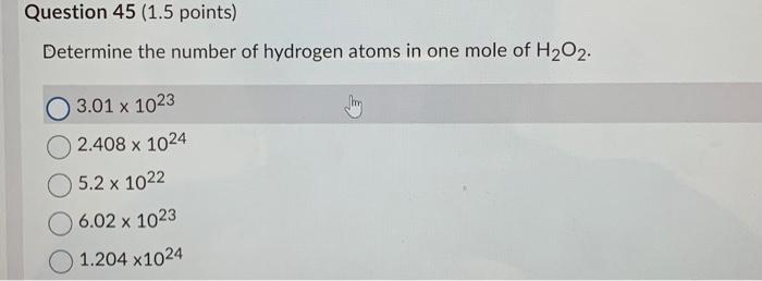 Solved Determine the number of hydrogen atoms in one mole of | Chegg.com