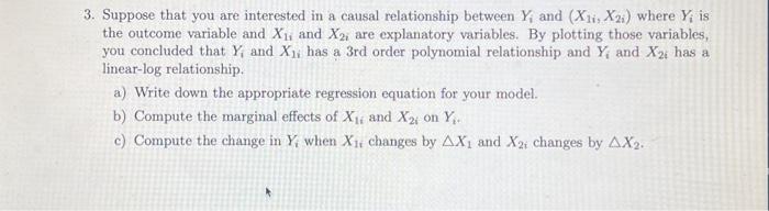Solved 3. Suppose that you are interested in a causal | Chegg.com