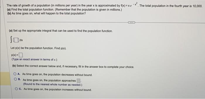Solved The rate of growth of a population (in millions per | Chegg.com