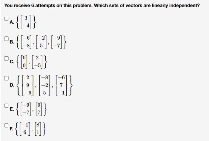 Solved You receive 6 attempts on this problem. Which sets of | Chegg.com