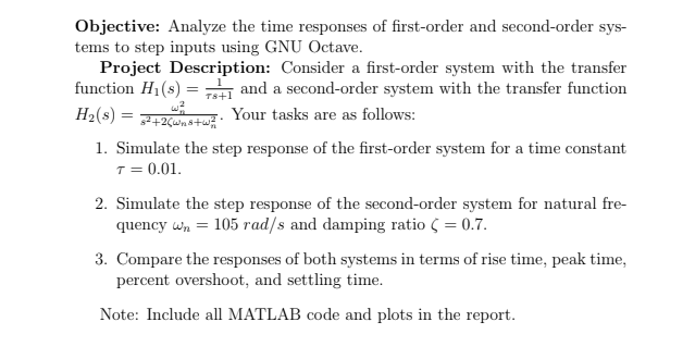 Solved Objective: Analyze the time responses of first-order | Chegg.com