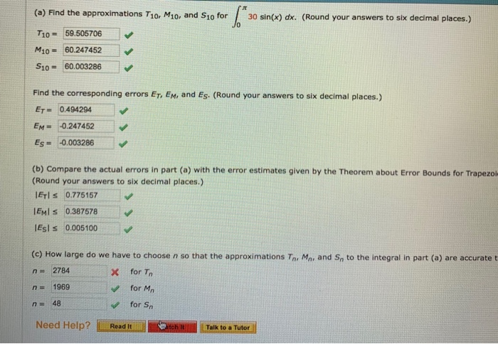 Solved (a) Find the approximations T10, M10, and S10 for 30
