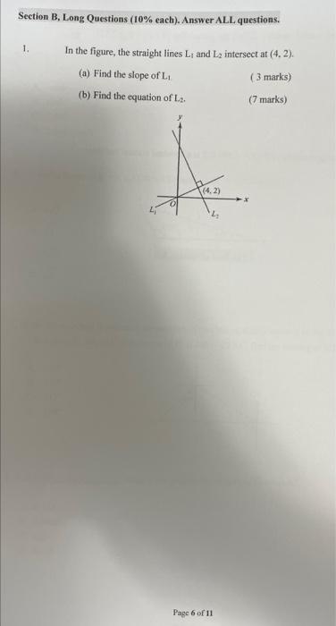 Solved Section B, Long Questions (10% each). Answer ALL | Chegg.com