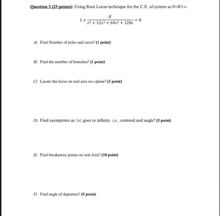 solved-question-3-25-points-using-root-locus-technique-chegg