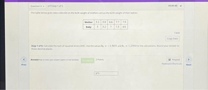 Solved The table below gives data collectedd on the binth | Chegg.com